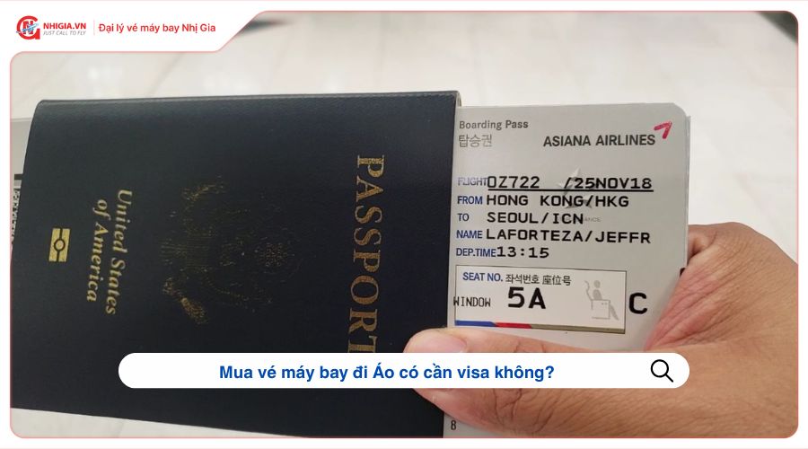 Mua vé máy bay đi Áo có cần visa không?