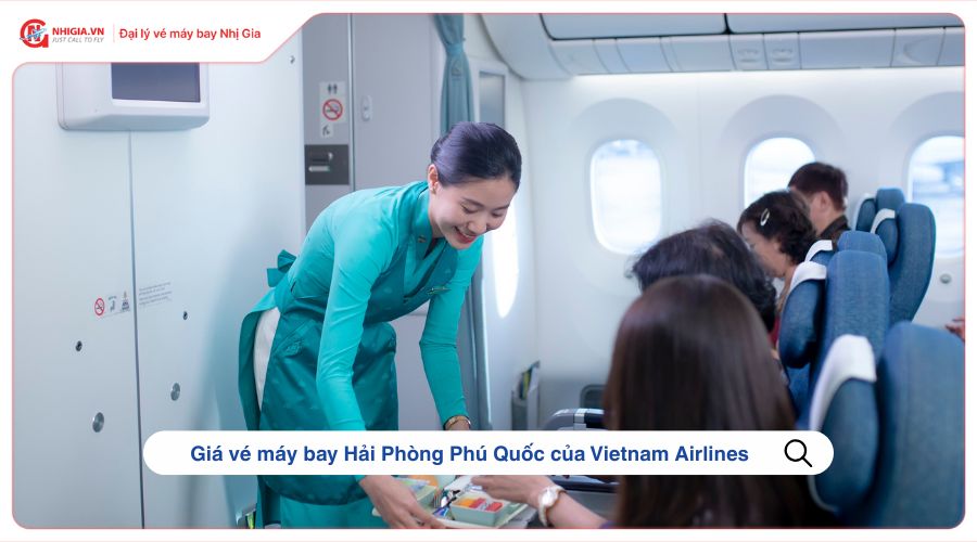 Giá vé máy bay Hải Phòng Phú Quốc của Vietnam Airlines