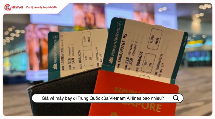 Giá vé máy bay đi Trung Quốc của Vietnam Airlines bao nhiêu?