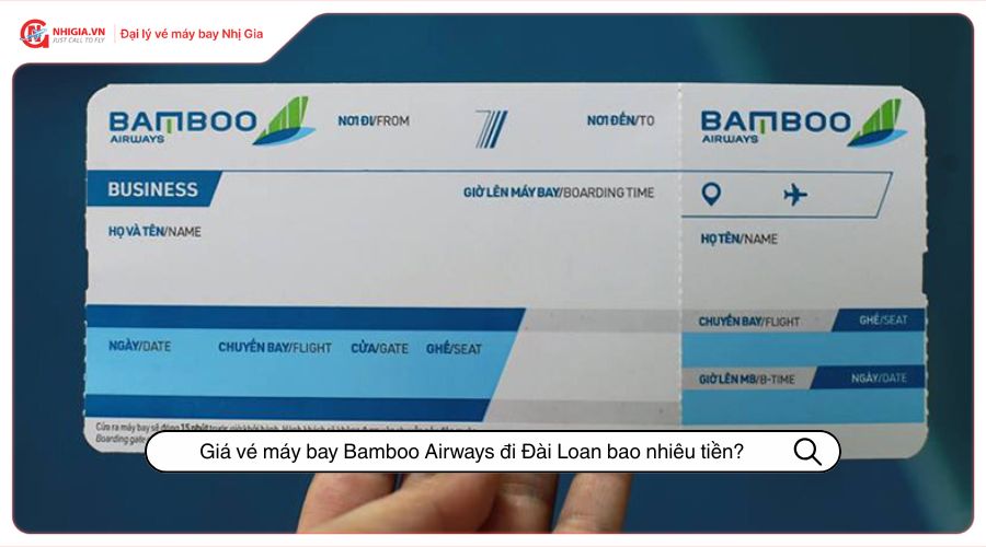 Giá vé máy bay Bamboo Airways đi Đài Loan bao nhiêu tiền?