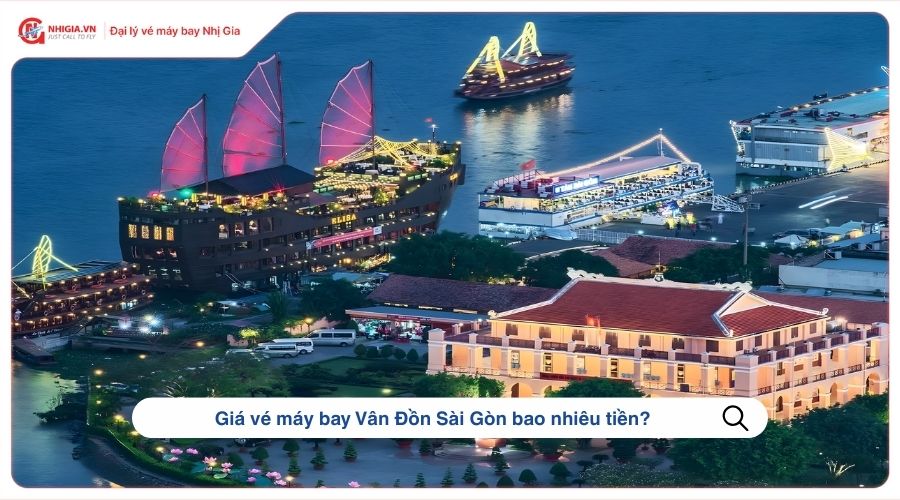 Giá vé máy bay Vân Đồn Sài Gòn bao nhiêu tiền?
