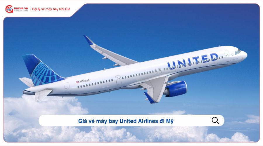 Giá vé máy bay United Airlines đi Mỹ