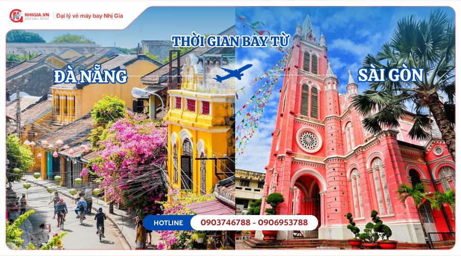 Thời gian bay từ Đà Nẵng vào Sài Gòn mất bao lâu?