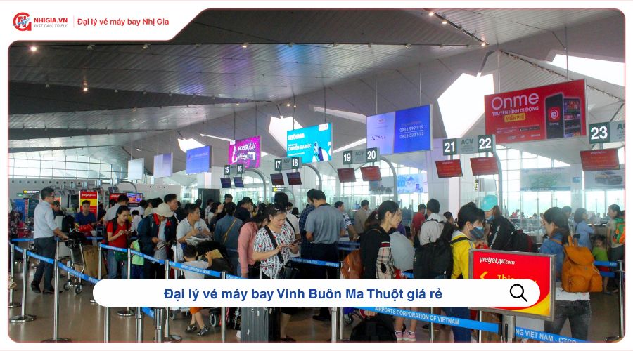 Đại lý vé máy bay Vinh Buôn Ma Thuột giá rẻ