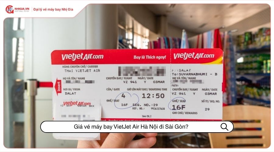 Giá vé máy bay VietJet Air Hà Nội đi Sài Gòn?