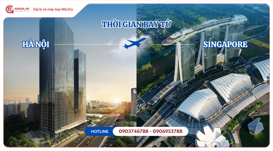 Thời gian bay từ Hà Nội đến Singapore mất bao lâu?