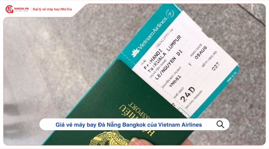 Giá vé máy bay Đà Nẵng Bangkok của Vietnam Airlines