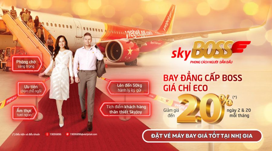 SĂN VÉ SKYBOSS: BAY ĐẲNG CẤP BOSS, GIÁ CHỈ ECO – GIẢM NGAY 20% CÙNG VIETJET!
