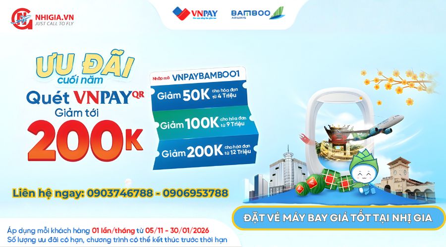 ƯU ĐÃI BAMBOO AIRWAYS CỰC KHỦNG CUỐI NĂM,QUÉT VNPAY GIẢM TỚI 200K