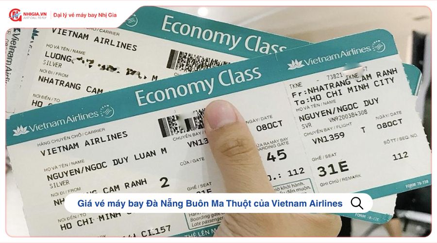 Giá vé máy bay Đà Nẵng Buôn Ma Thuột của Vietnam Airlines