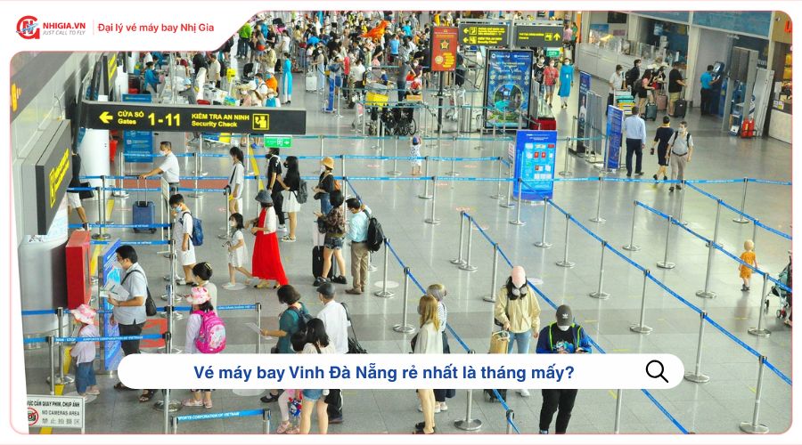 Vé máy bay Vinh Đà Nẵng rẻ nhất là tháng mấy?