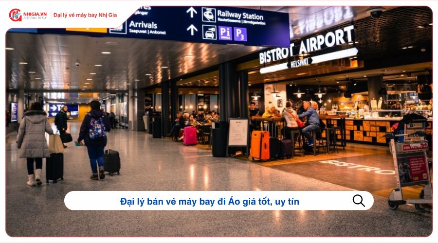 Đại lý bán vé máy bay đi Áo giá tốt, uy tín