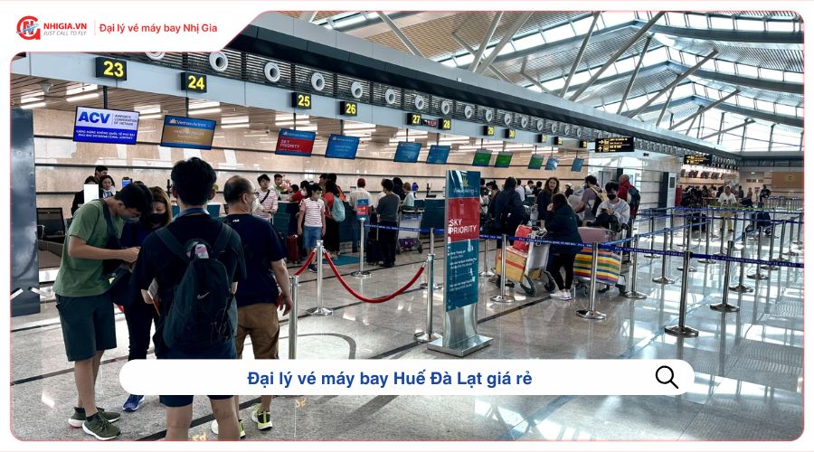 Đại lý vé máy bay Huế Đà Lạt giá rẻ
