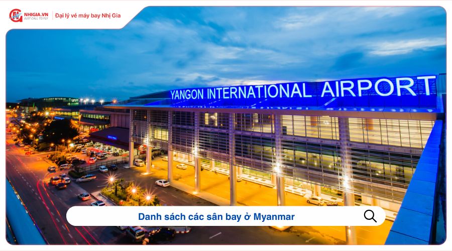 Danh sách các sân bay ở Myanmar