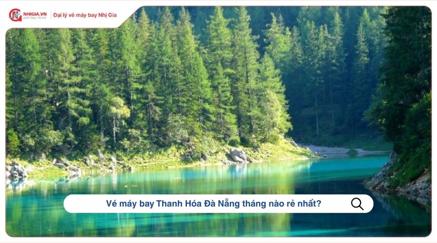 Vé máy bay Thanh Hóa Đà Nẵng tháng nào rẻ nhất?
