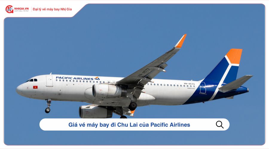 Giá vé máy bay đi Chu Lai của Pacific Airlines