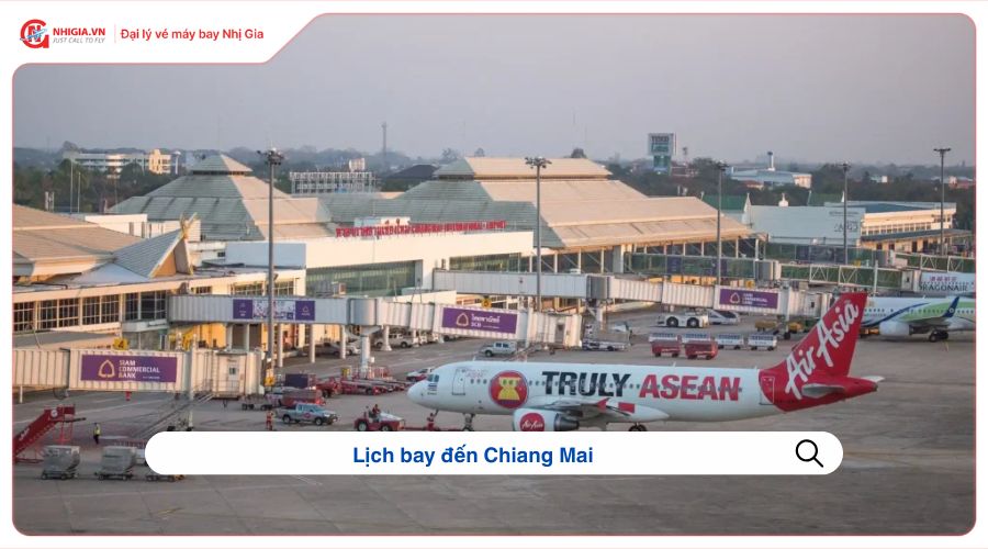 Lịch bay đến Chiang Mai