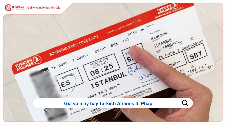 Giá vé máy bay Turkish Airlines đi Pháp