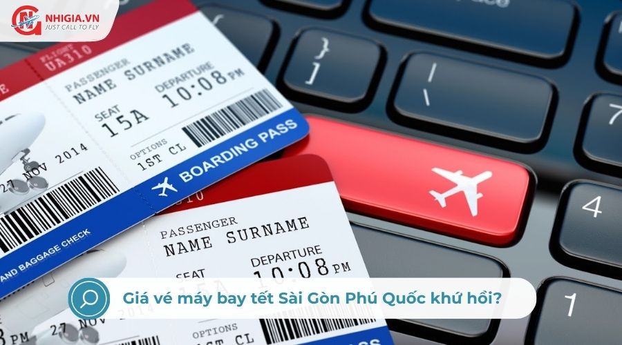 Giá vé máy bay tết Sài Gòn Phú Quốc khứ hồi?