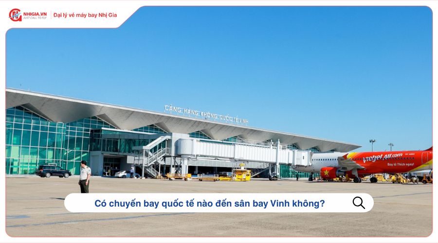 Có chuyến bay quốc tế nào đến sân bay Vinh không?