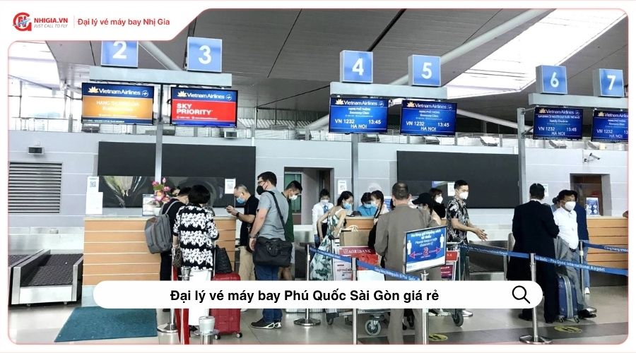 Đại lý vé máy bay Phú Quốc Sài Gòn giá rẻ
