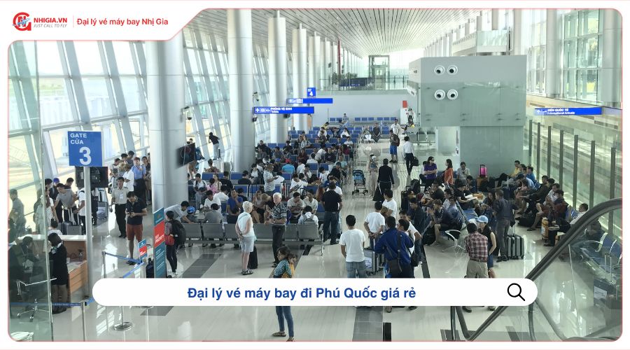 Đại lý vé máy bay đi Phú Quốc giá rẻ