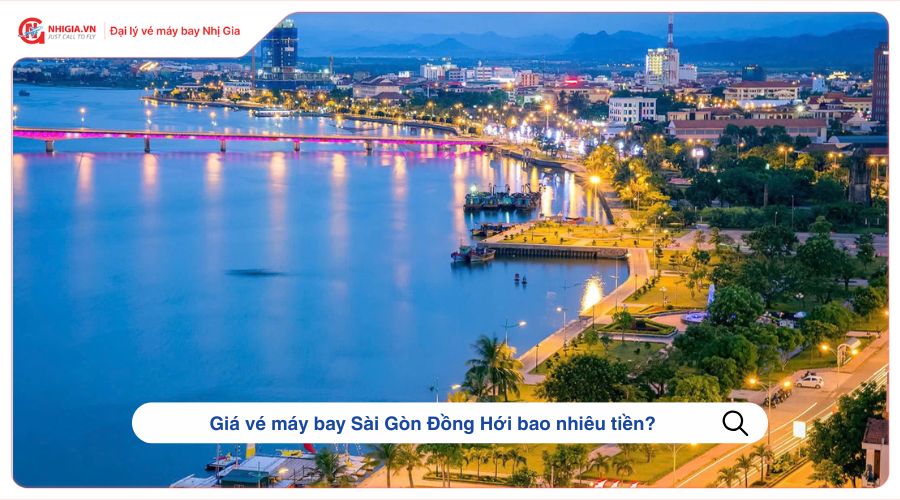 Giá vé máy bay Sài Gòn Đồng Hới bao nhiêu tiền?