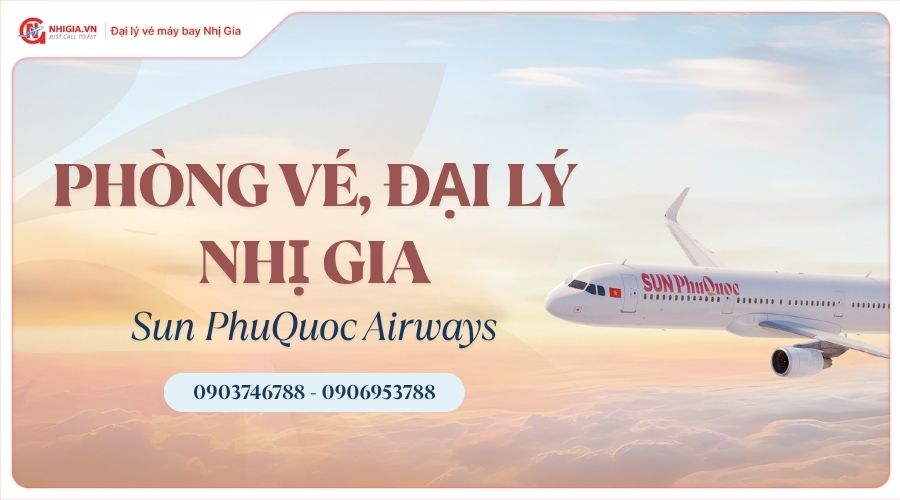 Phòng vé Sun PhuQuoc Airways uy tín tại TP.HCM