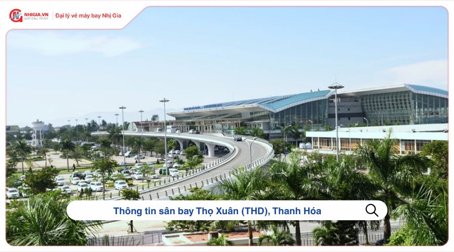 Thông tin sân bay Thọ Xuân (THD), Thanh Hóa