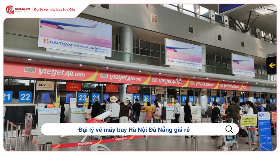 Đại lý vé máy bay Hà Nội Đà Nẵng giá rẻ