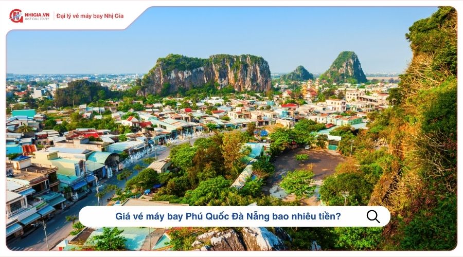 Giá vé máy bay Phú Quốc Đà Nẵng bao nhiêu tiền?