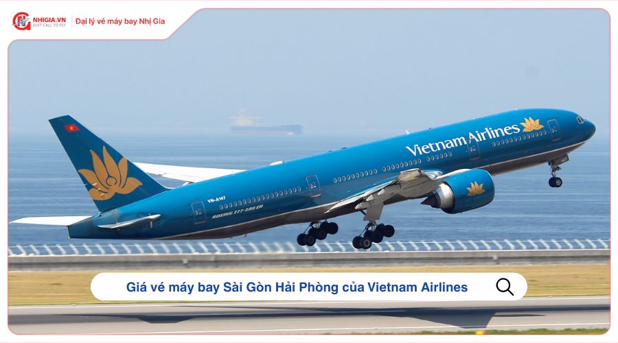 Giá vé máy bay Sài Gòn Hải Phòng của Vietnam Airlines