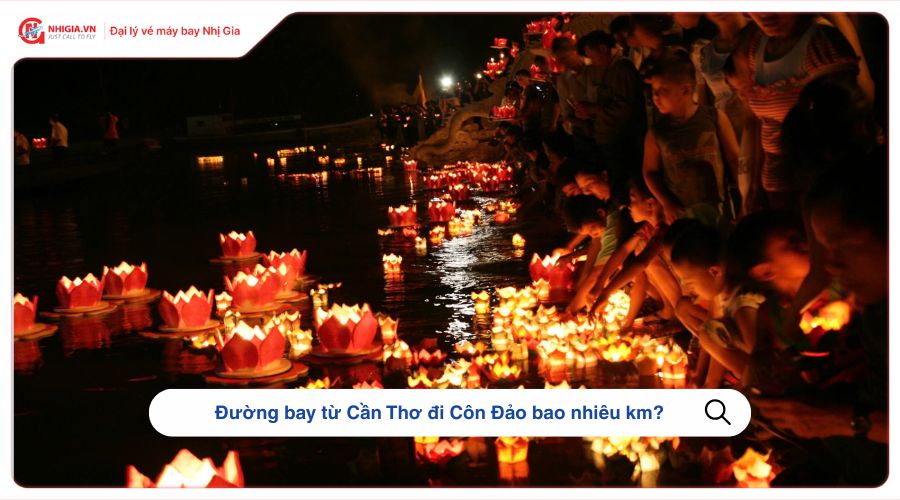 Đường bay từ Cần Thơ đi Côn Đảo bao nhiêu km?