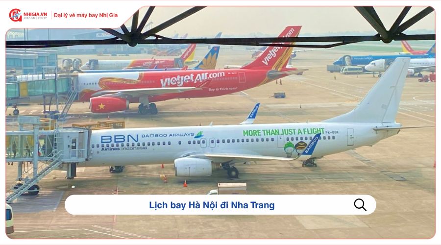 Lịch bay Hà Nội đi Nha Trang