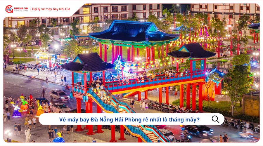 Vé máy bay Đà Nẵng Hải Phòng rẻ nhất là tháng mấy?
