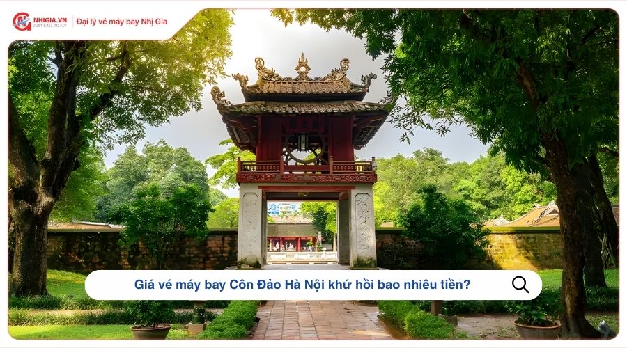 Giá vé máy bay Côn Đảo Hà Nội khứ hồi bao nhiêu tiền?