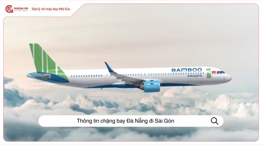 Thông tin chặng bay Đà Nẵng đi Sài Gòn