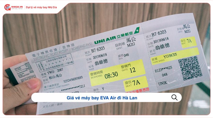 Giá vé máy bay EVA Air đi Hà Lan