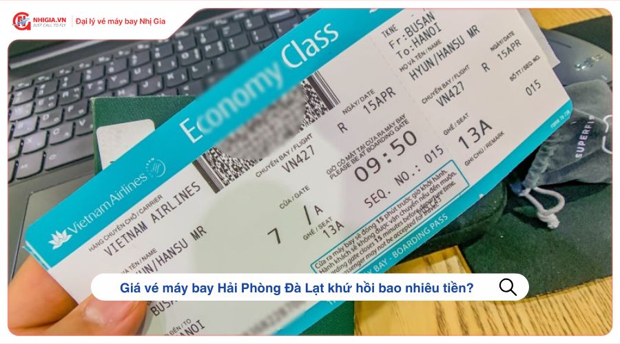 Giá vé máy bay Hải Phòng Đà Lạt khứ hồi bao nhiêu tiền?