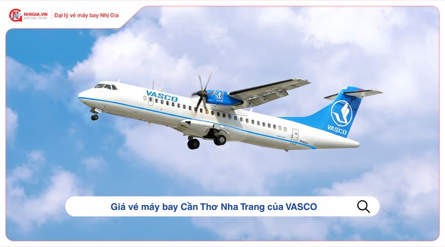 Giá vé máy bay Cần Thơ Nha Trang của VASCO