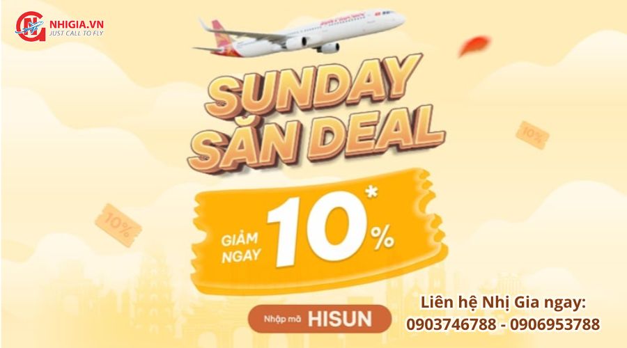 Sunday săn deal Sun PhuQuoc Airways cùng Nhị Gia 