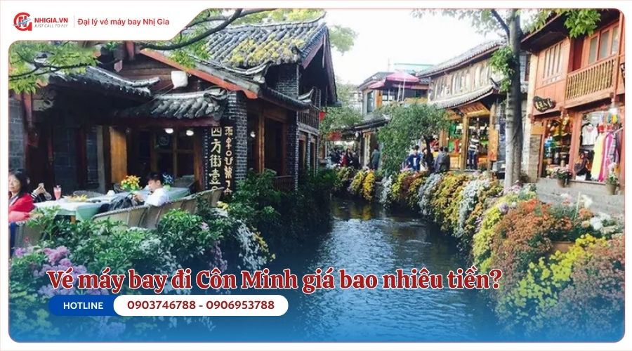 Vé máy bay đi Côn Minh giá bao nhiêu tiền?