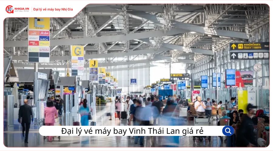 Tổng đại lý vé máy bay Vinh Thái Lan giá rẻ