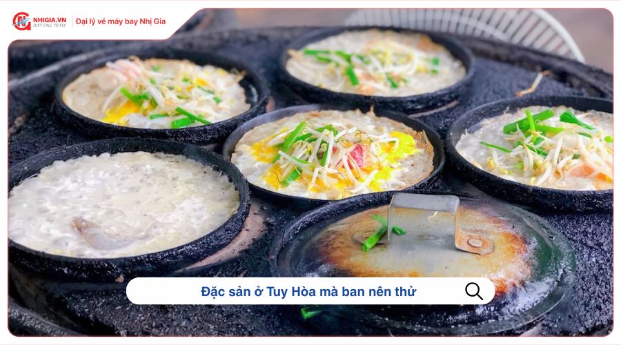 Đặc sản ở Tuy Hòa mà bạn nên thử