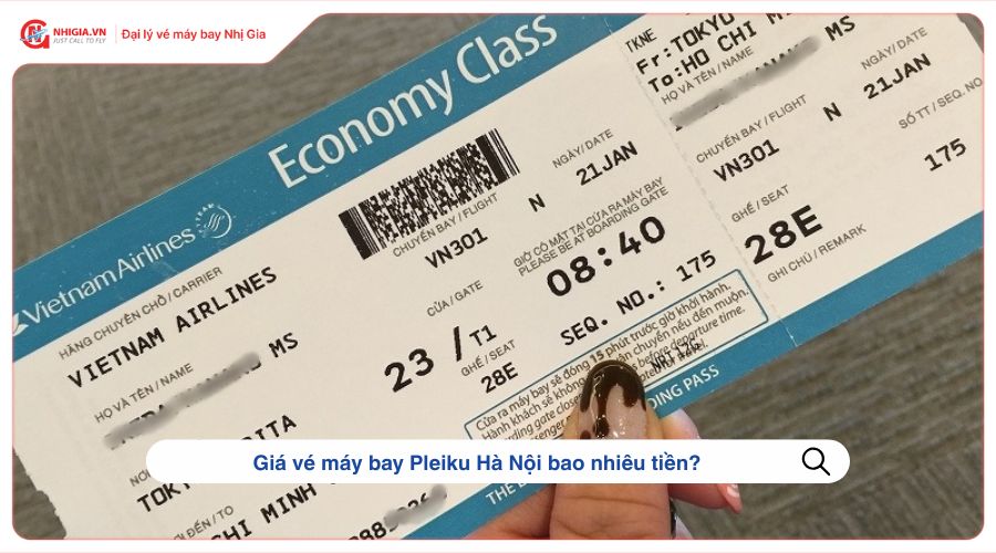 Giá vé máy bay Pleiku Hà Nội bao nhiêu tiền?