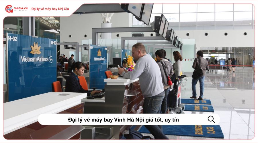 Đại lý vé máy bay Vinh Hà Nội giá tốt, uy tín