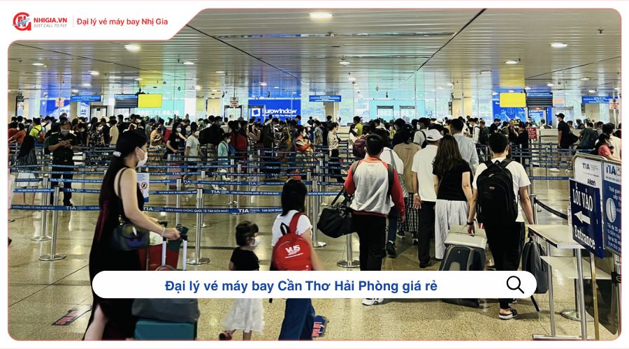 Đại lý vé máy bay Cần Thơ Hải Phòng giá rẻ