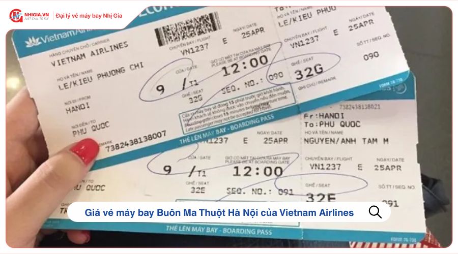 Giá vé máy bay Buôn Ma Thuột Hà Nội của Vietnam Airlines