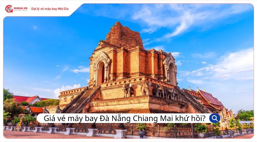 Giá vé máy bay Đà Nẵng Chiang Mai khứ hồi bao nhiêu?