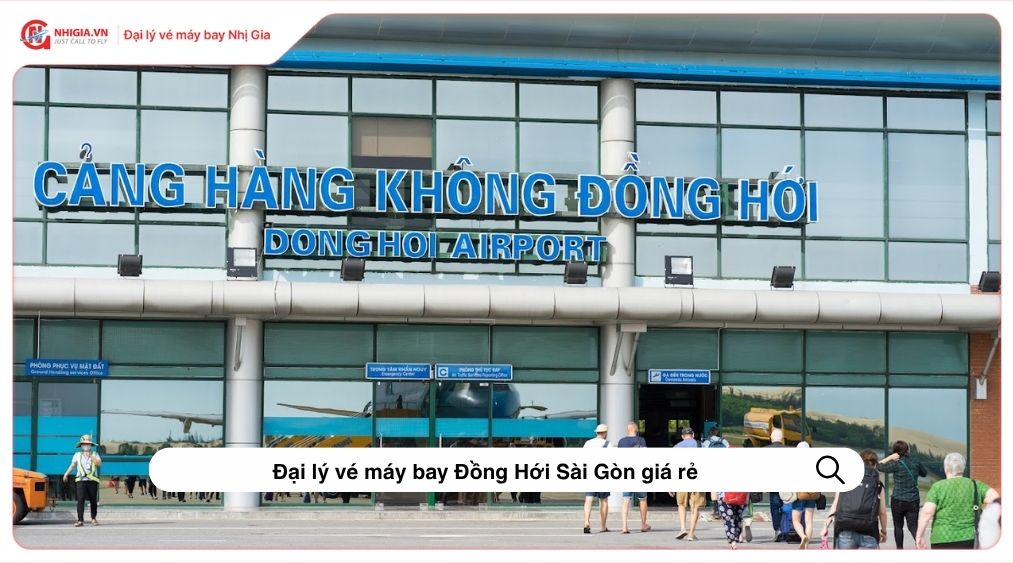 Đại lý vé máy bay Đồng Hới Sài Gòn giá rẻ
